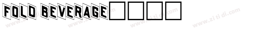 FOLD BEVERAGE字体转换